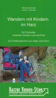 Wandern mit Kindern im Harz - von Michael und Lukas C. Schmitz